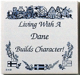 Danish Culture Magnet Tile (Living With Dane) - ScandinavianGiftOutlet
