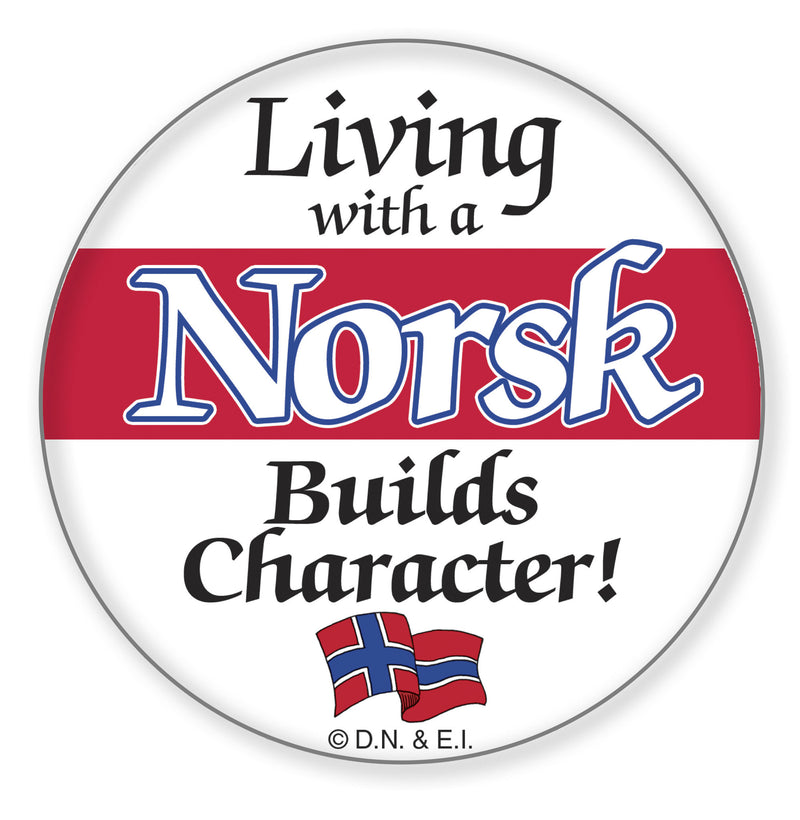 Metal Button: Living with a Norsk - ScandinavianGiftOutlet