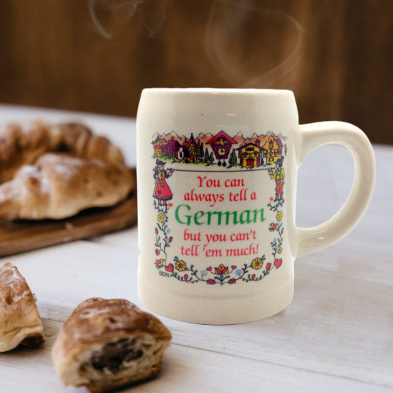 German Coffee Mug: "You Can Always Tell a German"