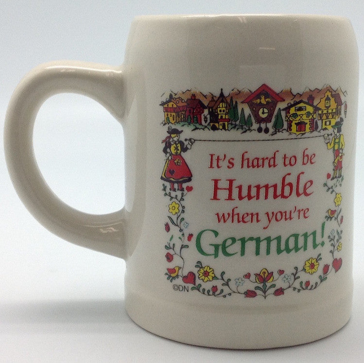 German Coffee Mug: "Hard To Be Humble German" - ScandinavianGiftOutlet