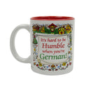 German Gift Coffee Mug "Humble German"