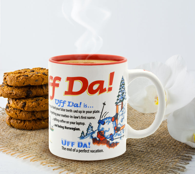 Uff Da! Coffee Mug Funny Saying