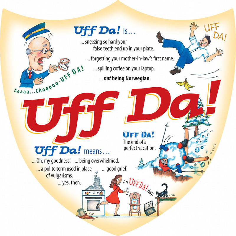 Ceramic Decoration Shield: Uff Da! - ScandinavianGiftOutlet