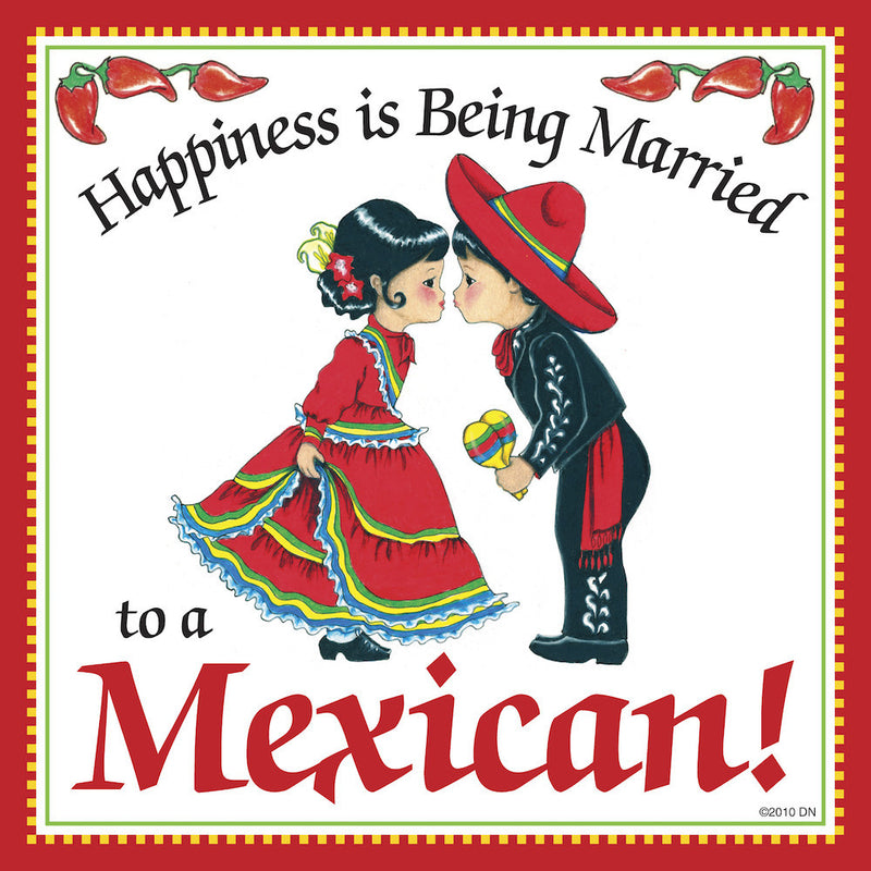 Mexican Gift Plaque: Happiness Married to Mexican - ScandinavianGiftOutlet