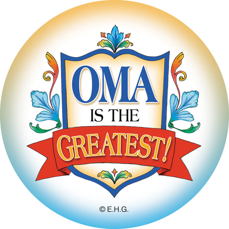 Magnetic Button: Oma is the Greatest - ScandinavianGiftOutlet