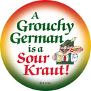 Magnetic Button: Grouchy German - ScandinavianGiftOutlet