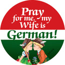 Magnetic Button: German Wife - ScandinavianGiftOutlet
