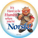 Metal Button: Humble Norsk - ScandinavianGiftOutlet
