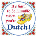 Dutch Souvenirs Magnet Tile (Humble Dutchman) - ScandinavianGiftOutlet