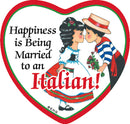 Tile Magnet: Married to Italian - ScandinavianGiftOutlet