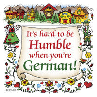 German Gift Idea Magnet (Humble German) - ScandinavianGiftOutlet