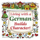 German Gift Idea Magnet (Living With A German) - ScandinavianGiftOutlet