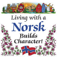 Norwegian Gift Magnet Tile (Living With A Norsk) - ScandinavianGiftOutlet