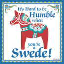 Swedish Souvenirs Magnet Tile (Humble Swede) - ScandinavianGiftOutlet