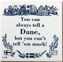 Danish Culture Magnet Tile (Tell A Dane) - ScandinavianGiftOutlet