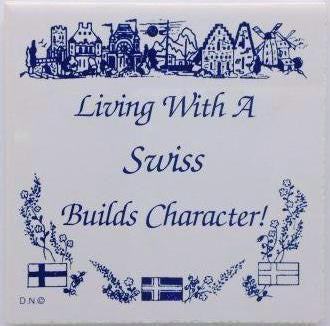 Swiss Culture Magnet Tile (Living With Swiss) - ScandinavianGiftOutlet