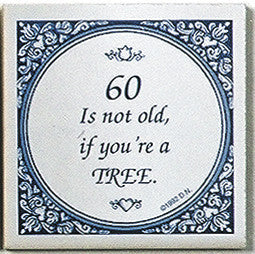 Magnet Tiles Quotes: 60 Not Old If Tree - ScandinavianGiftOutlet